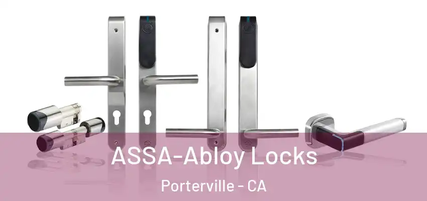  ASSA-Abloy Locks Porterville - CA