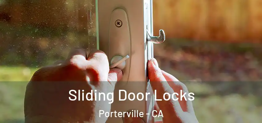  Sliding Door Locks Porterville - CA